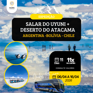 EXPEDIÇÃO 03 PAISES - SALAR UYUNI BOL + DESERTO ATACAMA CHI + NORTE ARGENTINA ARG